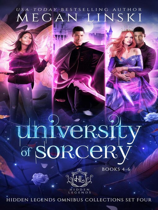 Title details for University of Sorcery, Books 4-6 by Megan Linski - Available